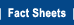 Fact Sheets